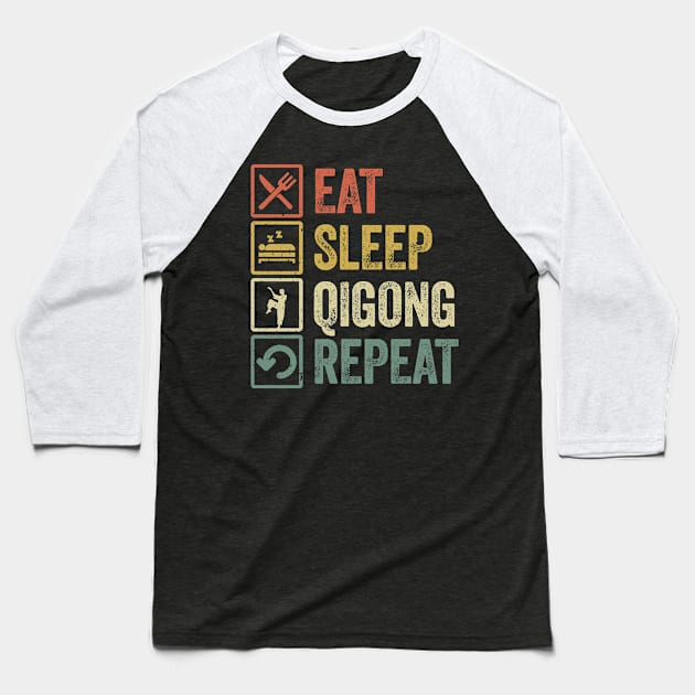 Funny eat sleep qigong repeat retro vintage gift Baseball T-Shirt by Lyume